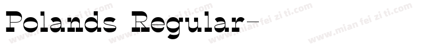 Polands Regular字体转换